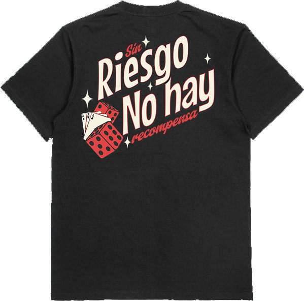"SIN RIESGO NO HAY RECOMPENSA"